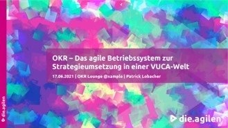 OKR in einer VUCA Welt